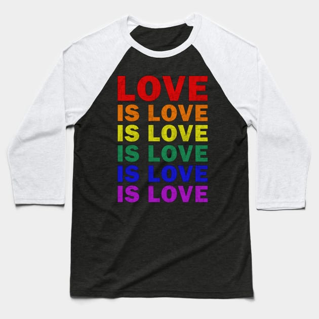 LGBT - Love is Love Baseball T-Shirt by valentinahramov